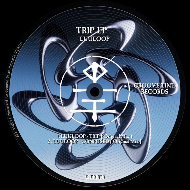 GTR050 · LUULOOP — Trip EP